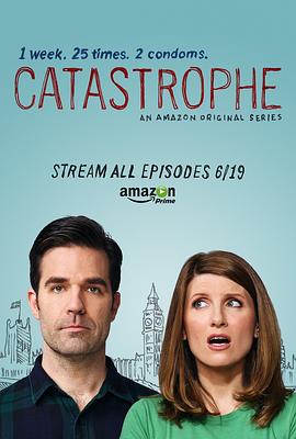 大祸临头 第一季 Catastrophe Season 1