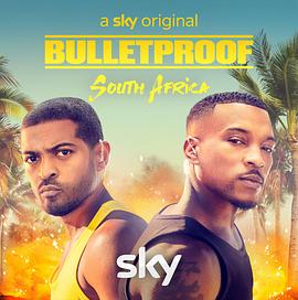 防弹兄弟：南非特别篇 Bulletproof: South Africa
