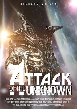 无名者的攻击 Attack of the Unknown