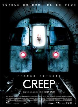 地铁惊魂 Creep