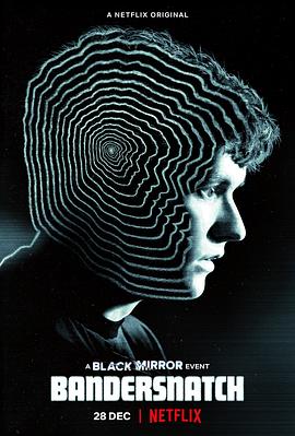 黑镜:潘达斯奈基 Black Mirror: Bandersnatch