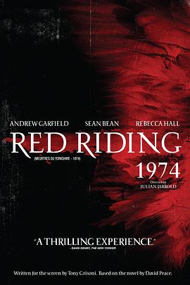 血色侦程:1974 Red Riding: The Year of Our Lord 1974