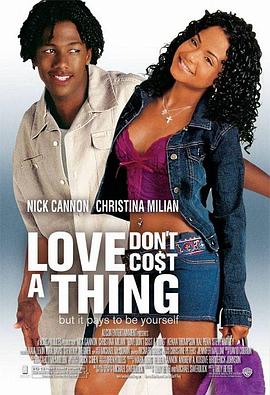 爱情非卖品 Love Don&amp;amp;#39;t Cost a Thing
