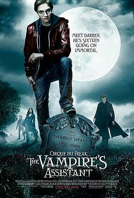 奇趣马戏团:吸血鬼的助手 Cirque du Freak: The Vampire's Assistant