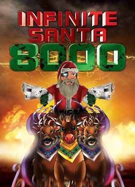 逆天的圣诞老人 Infinite Santa 8000