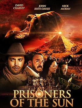 太阳的囚徒 Prisoners of the Sun