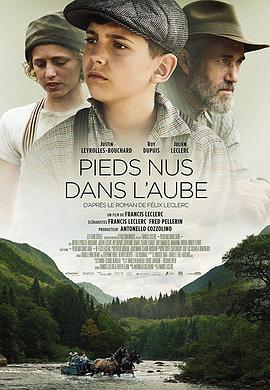 赤脚黎明 Pieds nus dans l&amp;amp;#39;aube