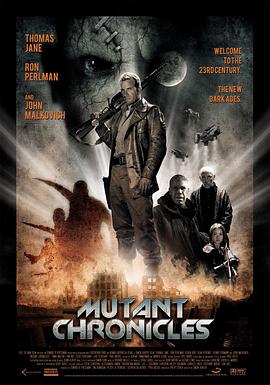 变异编年史 Mutant Chronicles