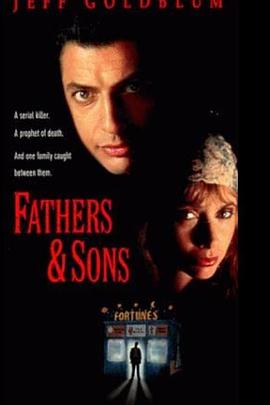 父亲与儿子 Fathers & Sons