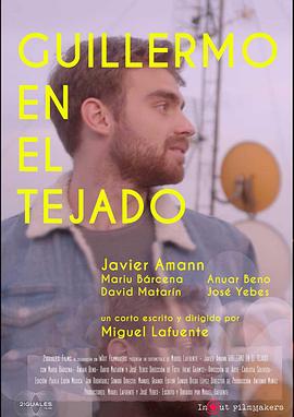 屋顶上的吉列尔莫 Guillermo en el tejado