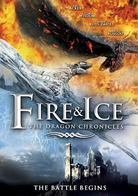 冰与火 Fire &amp;amp;amp; Ice