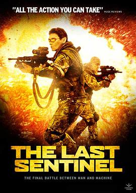 最后的哨兵 The Last Sentinel