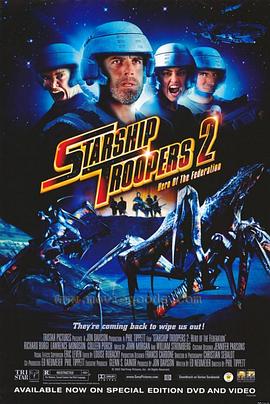 星河战队2:联邦英雄 Starship Troopers 2: Hero of the Federation