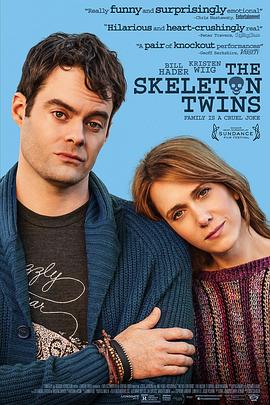 失魂姐弟 The Skeleton Twins