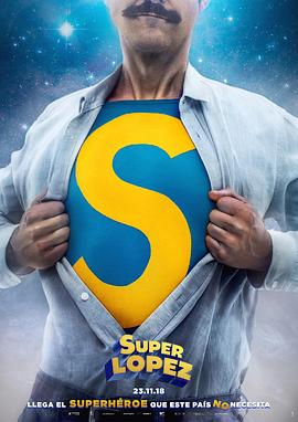 超级洛佩兹 Superlópez